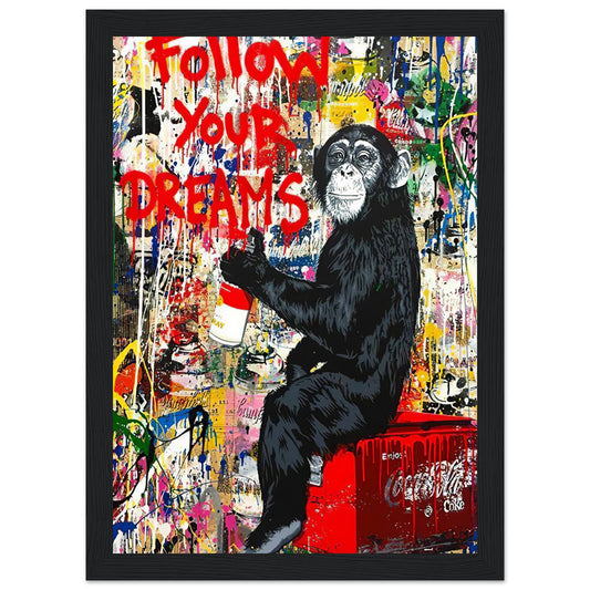 Folge deinen Träumen - Graffiti-Kunst - Poster