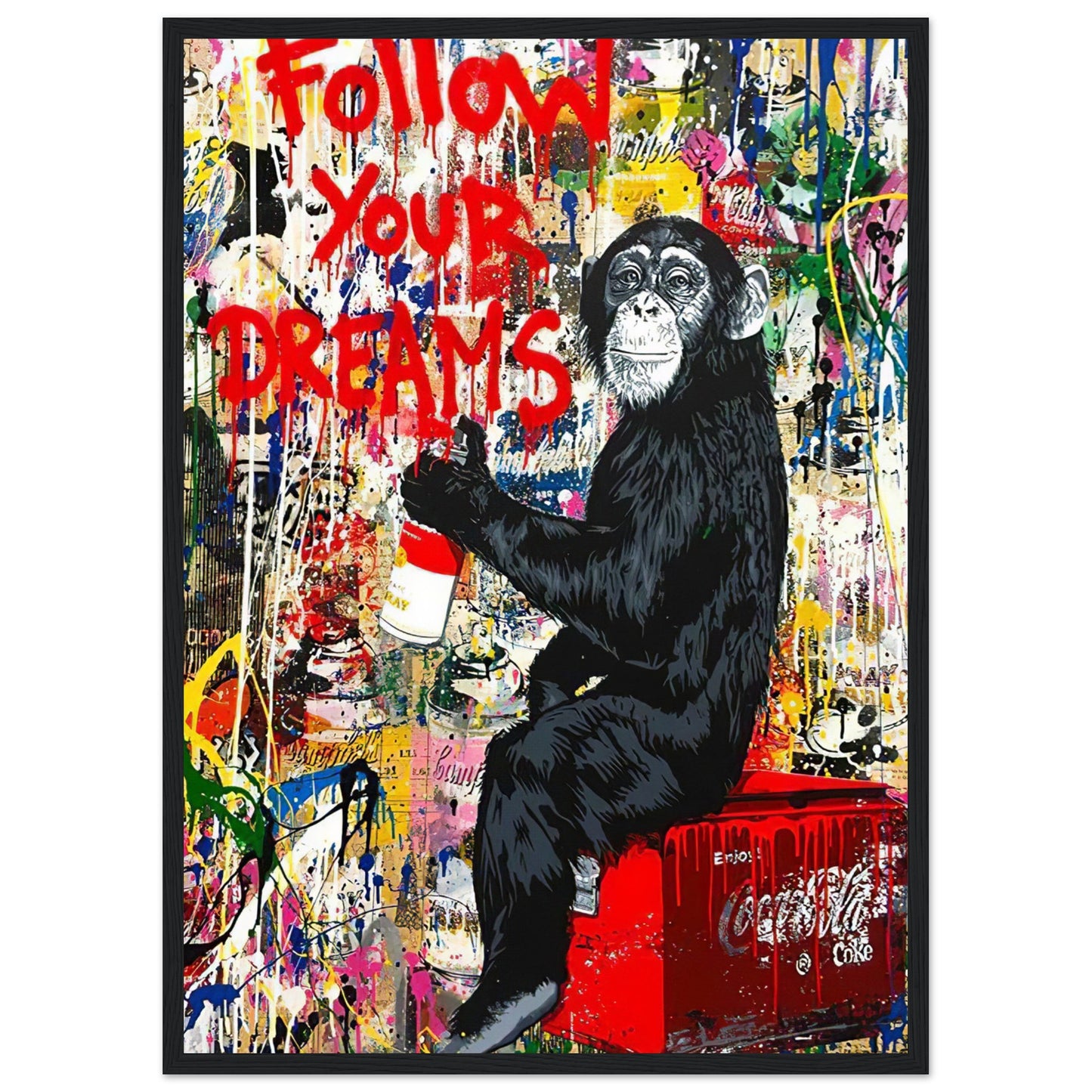 Follow Your Dreams - Graffiti Art - Poster