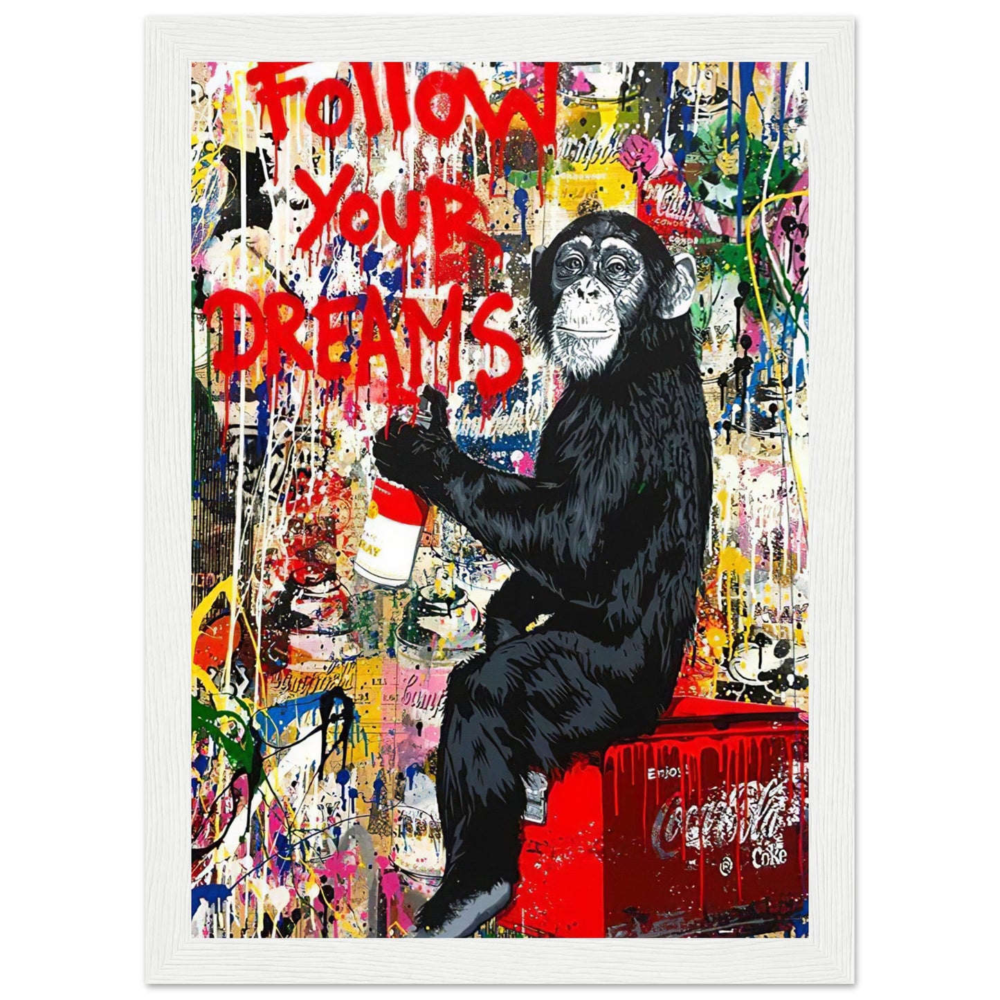Follow Your Dreams - Graffiti Art - Poster