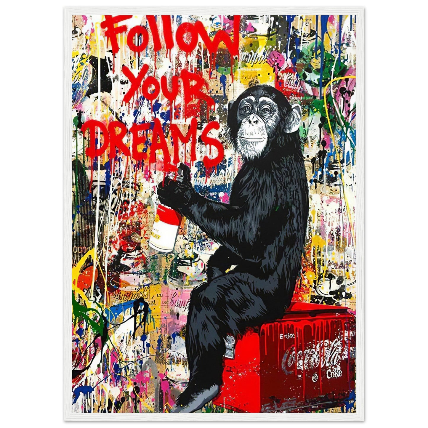 Follow Your Dreams - Graffiti Art - Poster